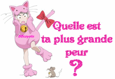 QUele Est Ta PlUs GrAnDe PeUr ???
